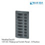 รูปภาพของ WeatherDeck 12V DC Waterproof Switch Panel - 8 Position